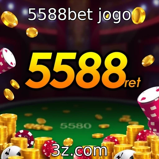 5588bet expande sua oferta de jogos online | 5588bet jogo